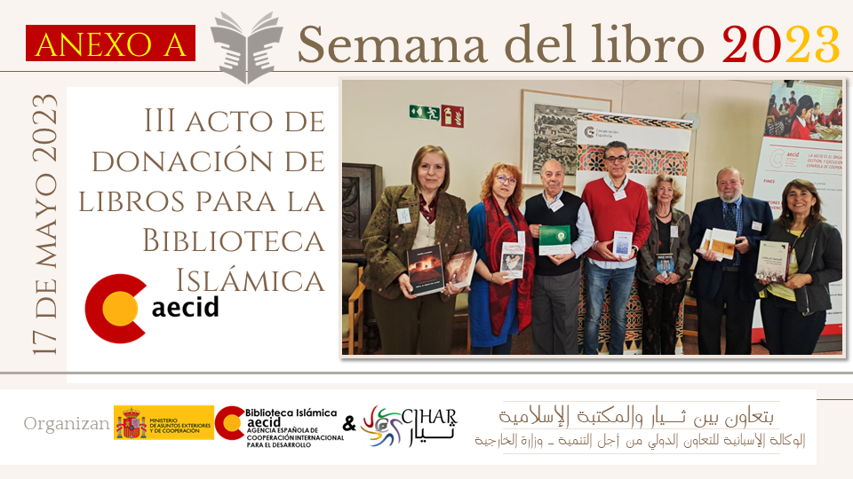 Anexo a III acto de donación de libros para la Biblioteca Islámica ...